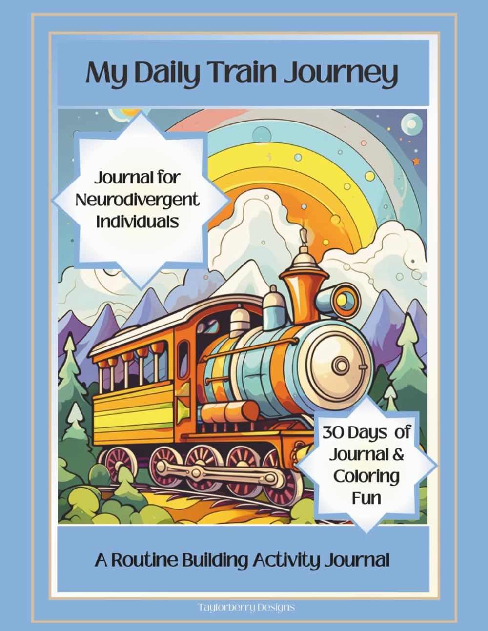 My Daily Train Journey: A Routine Building Activity Journal