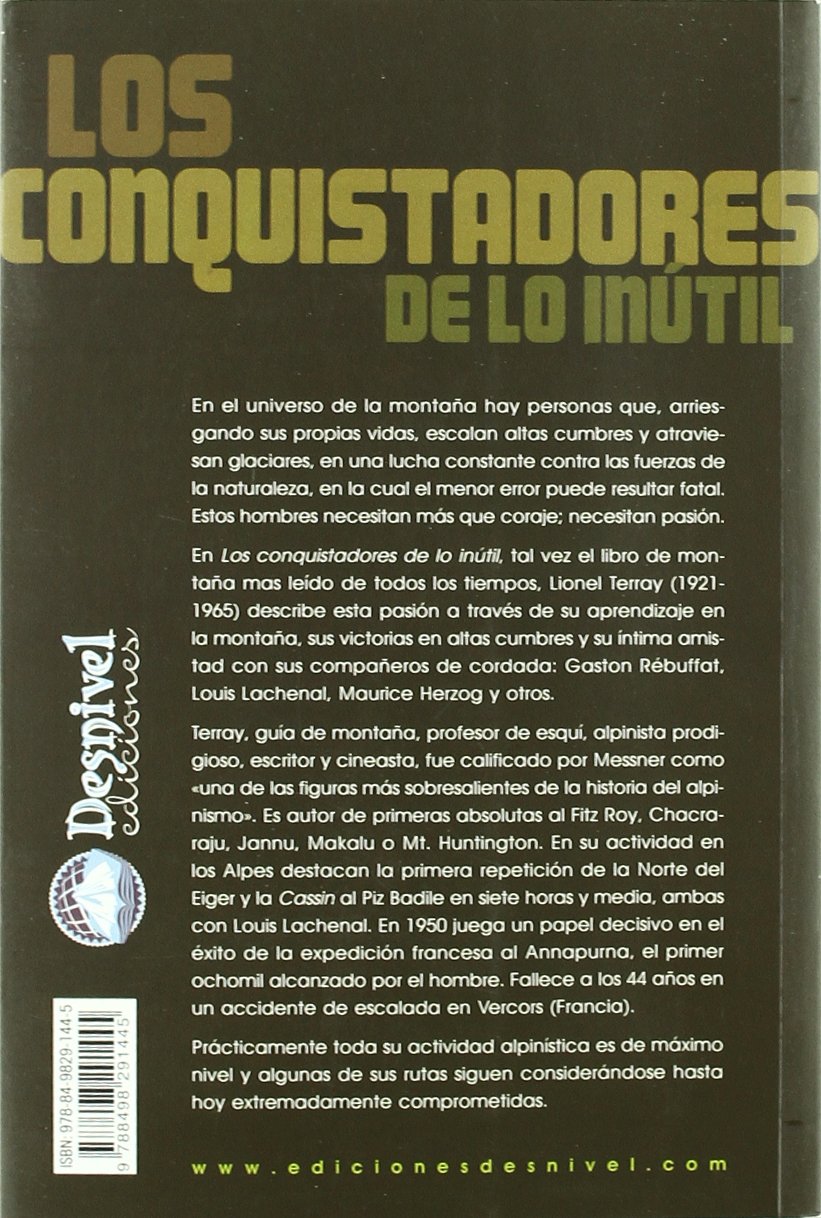 Conquistadores de lo inútil (Literatura de montaña Desnivel)