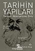 TARİHİN YAPILARI: Tarihsel Materyalizme Giriş Kağıt Kapak – 1 Ocak 2010