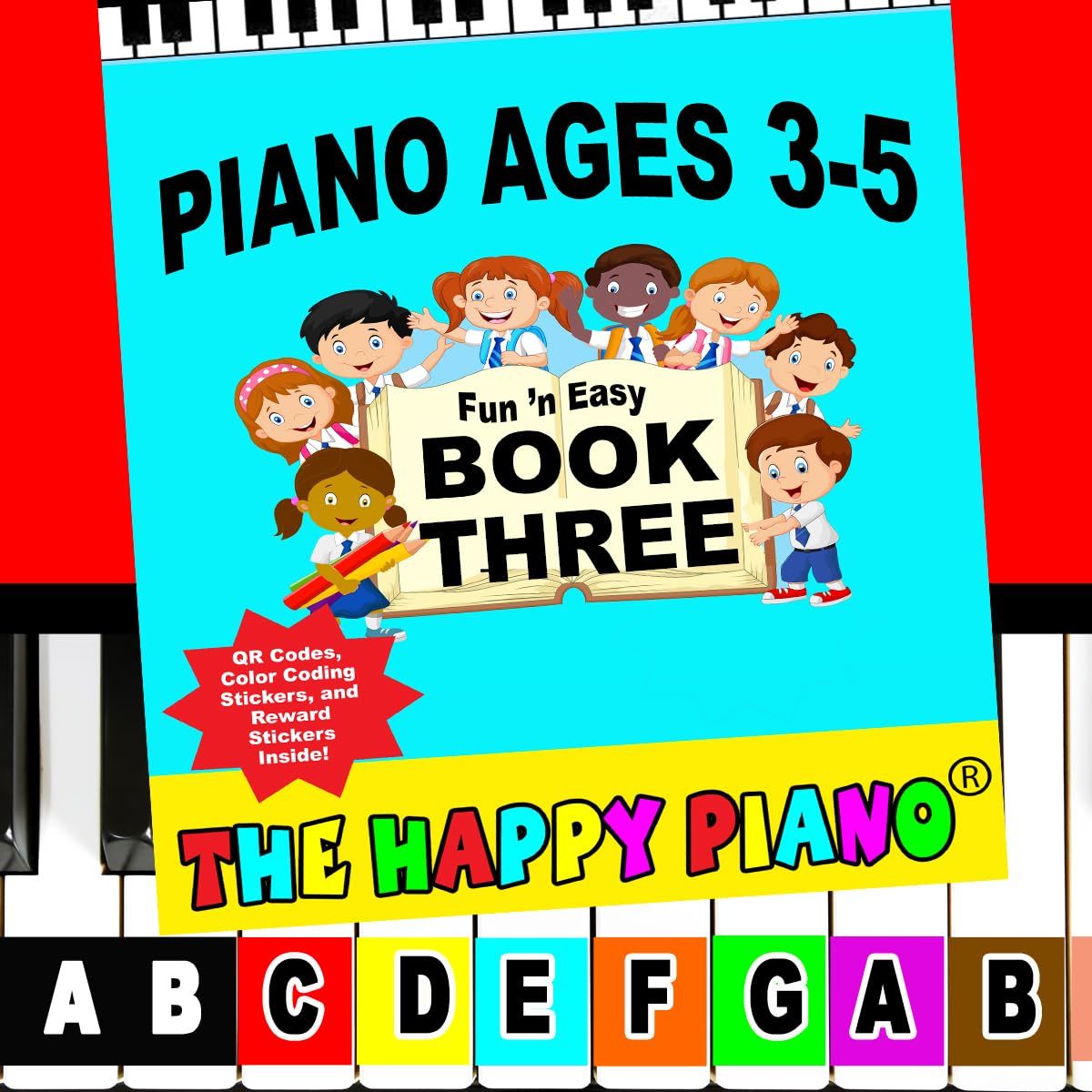 The HAPPY PIANO Preschoolers KIT Book 3 & Color keyboard Stickers. Used in preschools across USA! Kids Toddlers Ages 3-5. Beginner music, QR teaching codes for audio and video, 50K kids since 2006!