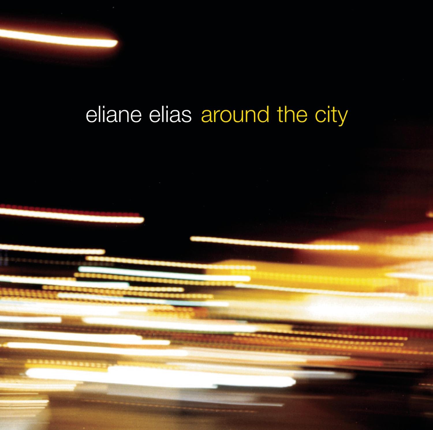 Around The City [Audio CD] Elias, Eliane