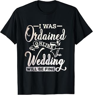 Wedding Officiant Tee Internet Ordained & Licensed Minister T-Shirt