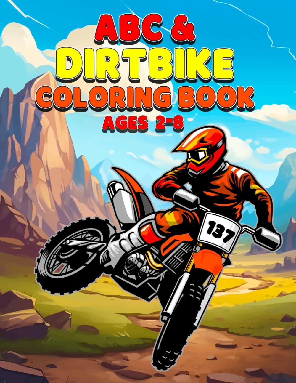 Dirt Bike coloring book. Dirtbike ABC activity book for kids ages 2-8.