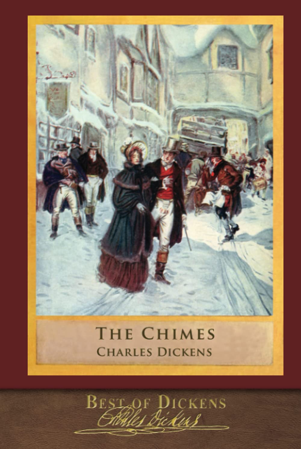 Best of Dickens: The Chimes (Illustrated)