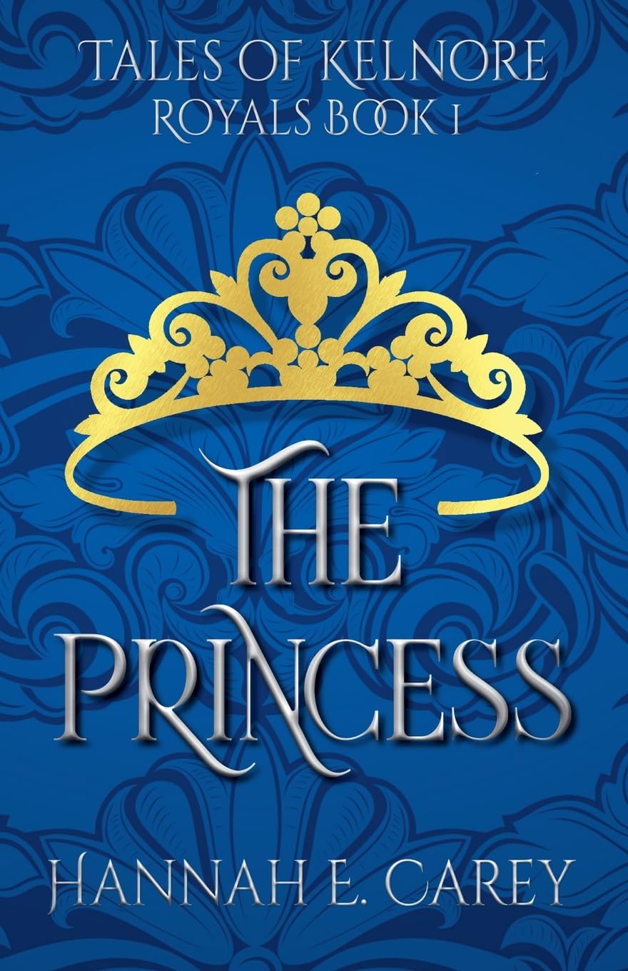 The Princess: Tales of Kelnore: 1