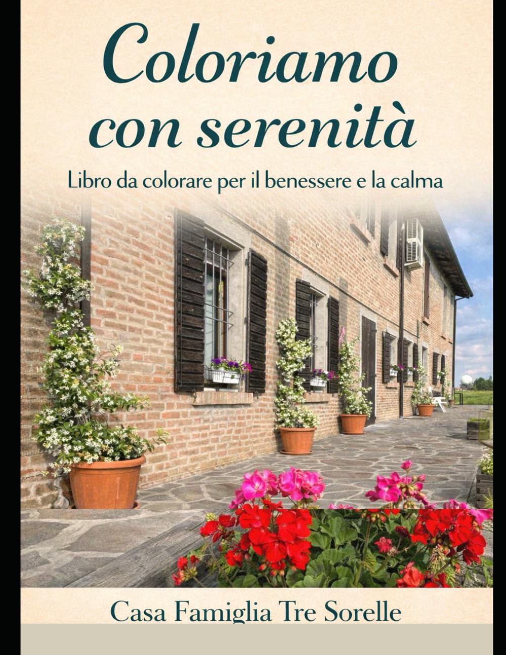 Coloriamo con serenità: Libro da colorare per benessere e serenità