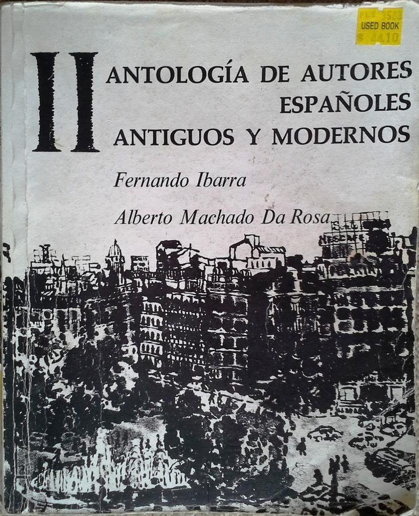 Antologia De Autores Espanoles Modernos: antigus y modernos