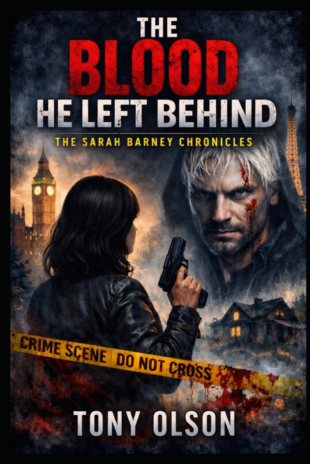 The Blood He Left Behind: The Sarah Barney Chronicles: 5