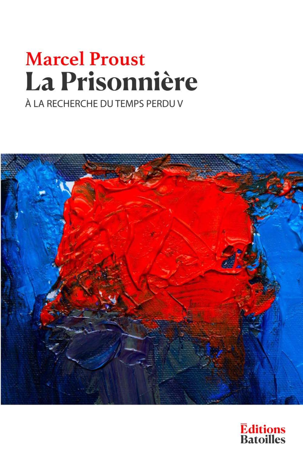 La Prisonnière: À la recherche du temps perdu