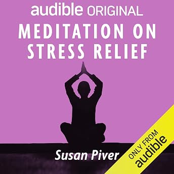 Meditation on Stress Relief Audiobook by Susan Piver episode artwork