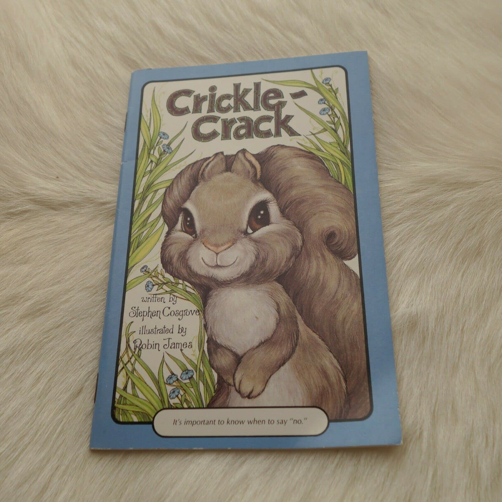 Crickle-Crack by Stephen Cosgrove