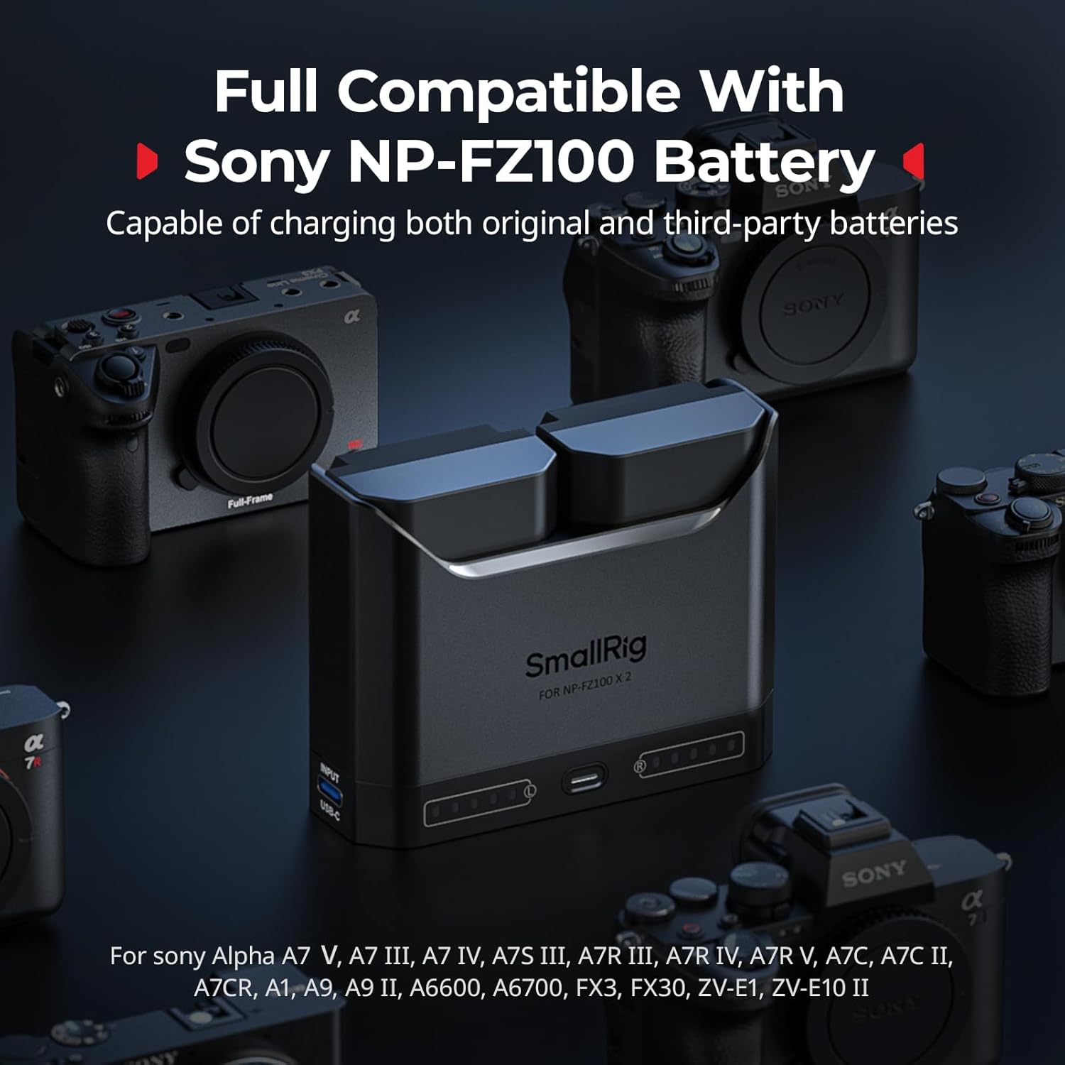 SMALLRIG NP-FZ100 Dual Slot Battery Charger surrounded by various Sony Alpha cameras, indicating broad compatibility.