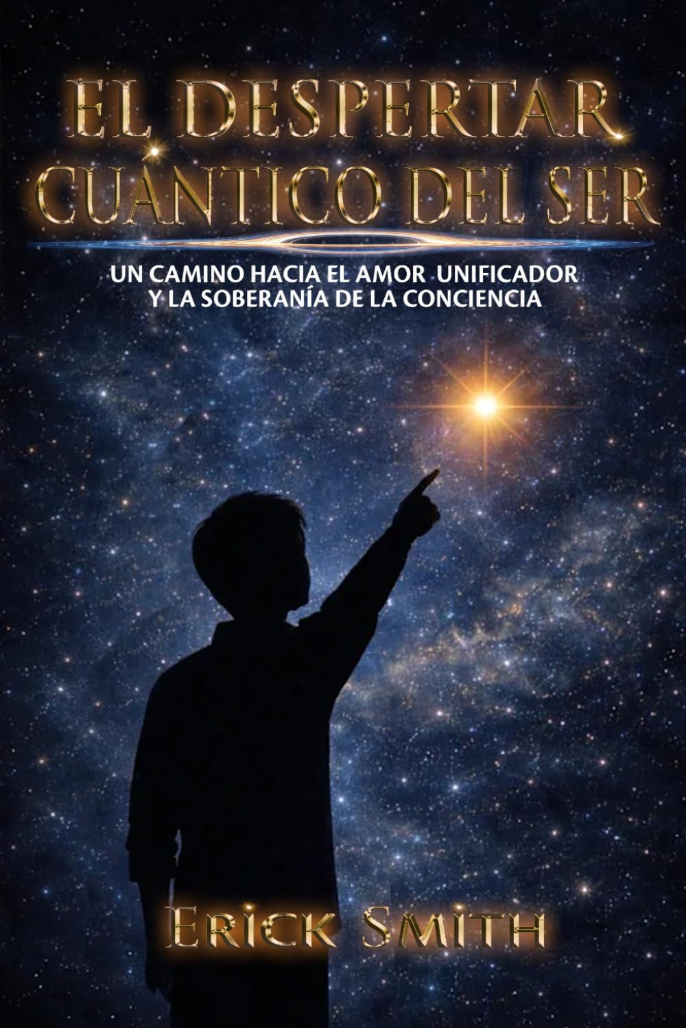 El despertar cuántico del ser: Un camino hacia el amor unificador y la soberanía de la conciencia
