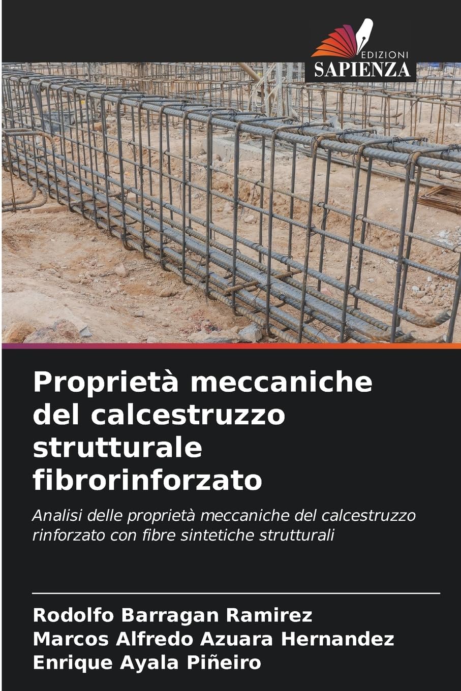 Proprietà meccaniche del calcestruzzo strutturale fibrorinforzato: Analisi delle proprietà meccaniche del calcestruzzo rinforzato con fibre sintetiche strutturali
