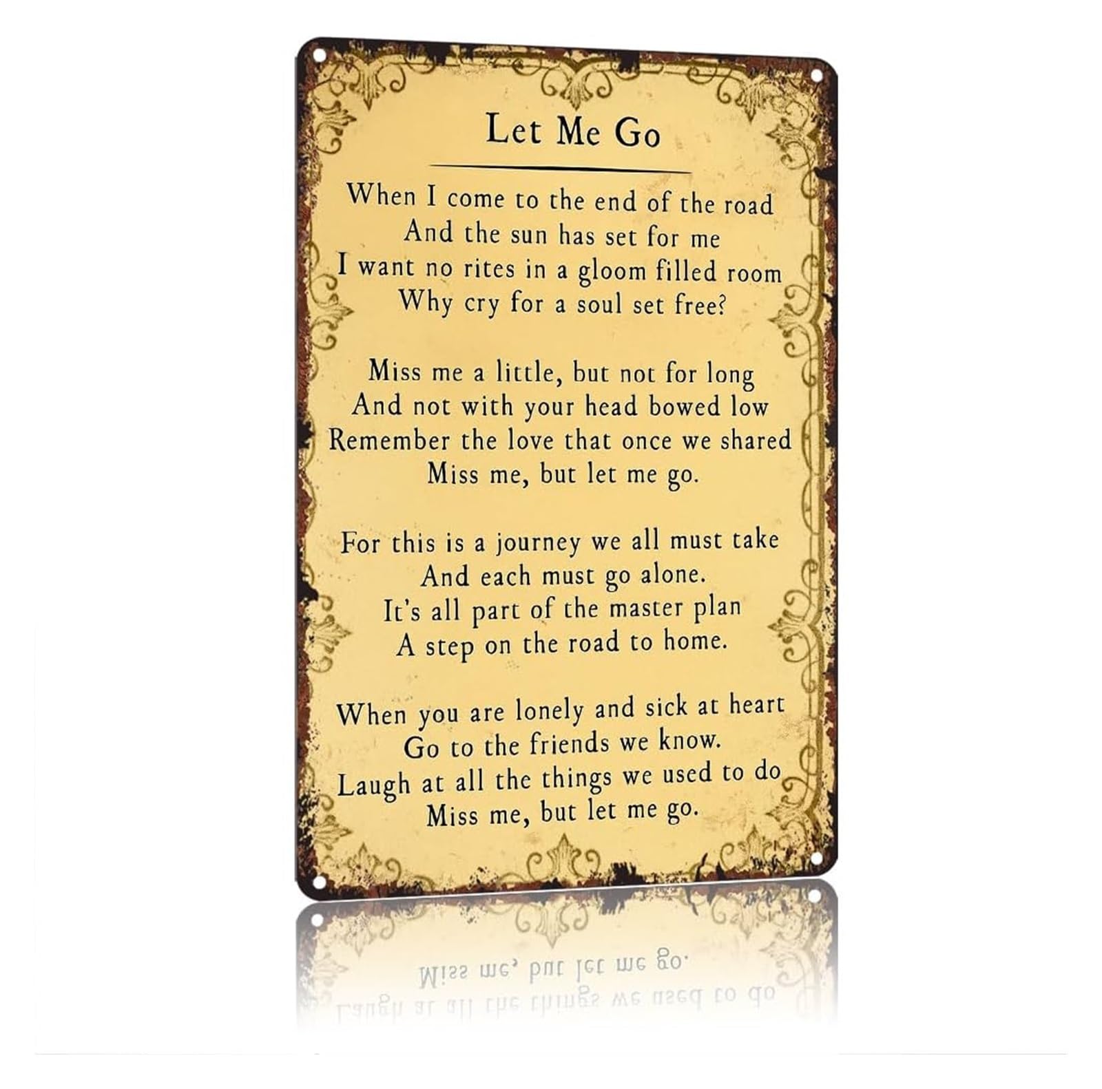 PKNVKZIDK Sentimental Vintage Let Me Go Poetry Metal Tin Sign for Wall-Art 8 X 12 in
