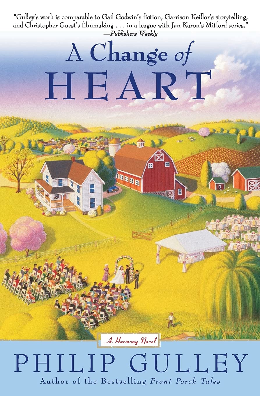 CHANGE HEART: A Harmony Novel