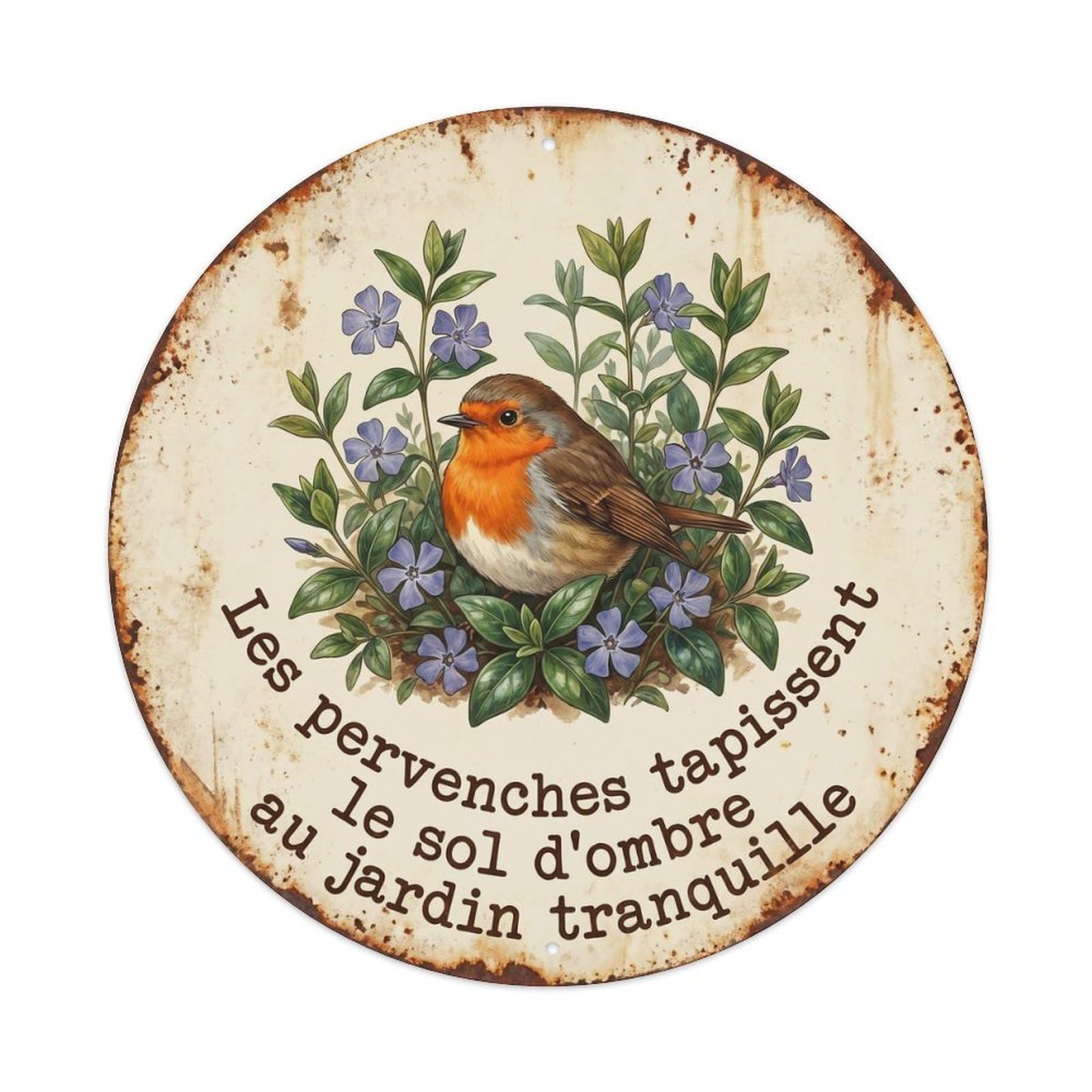 Robin Bird Garden Quote Vinca CircleMetal Tin Sign