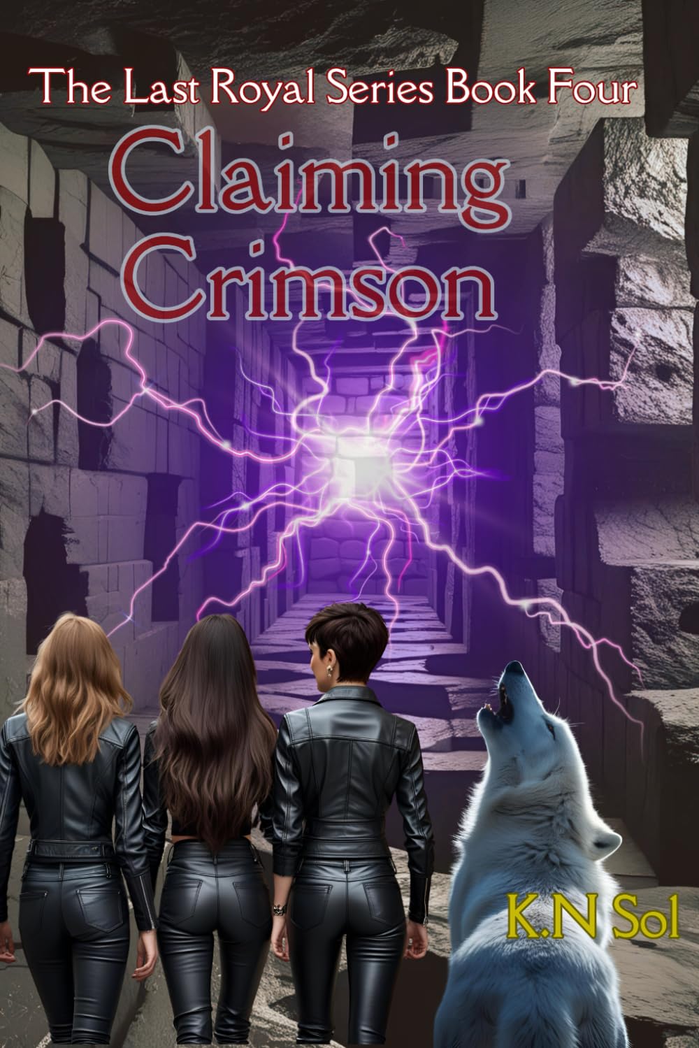 Claiming Crimson: The Last Royal Series Book Four: 4