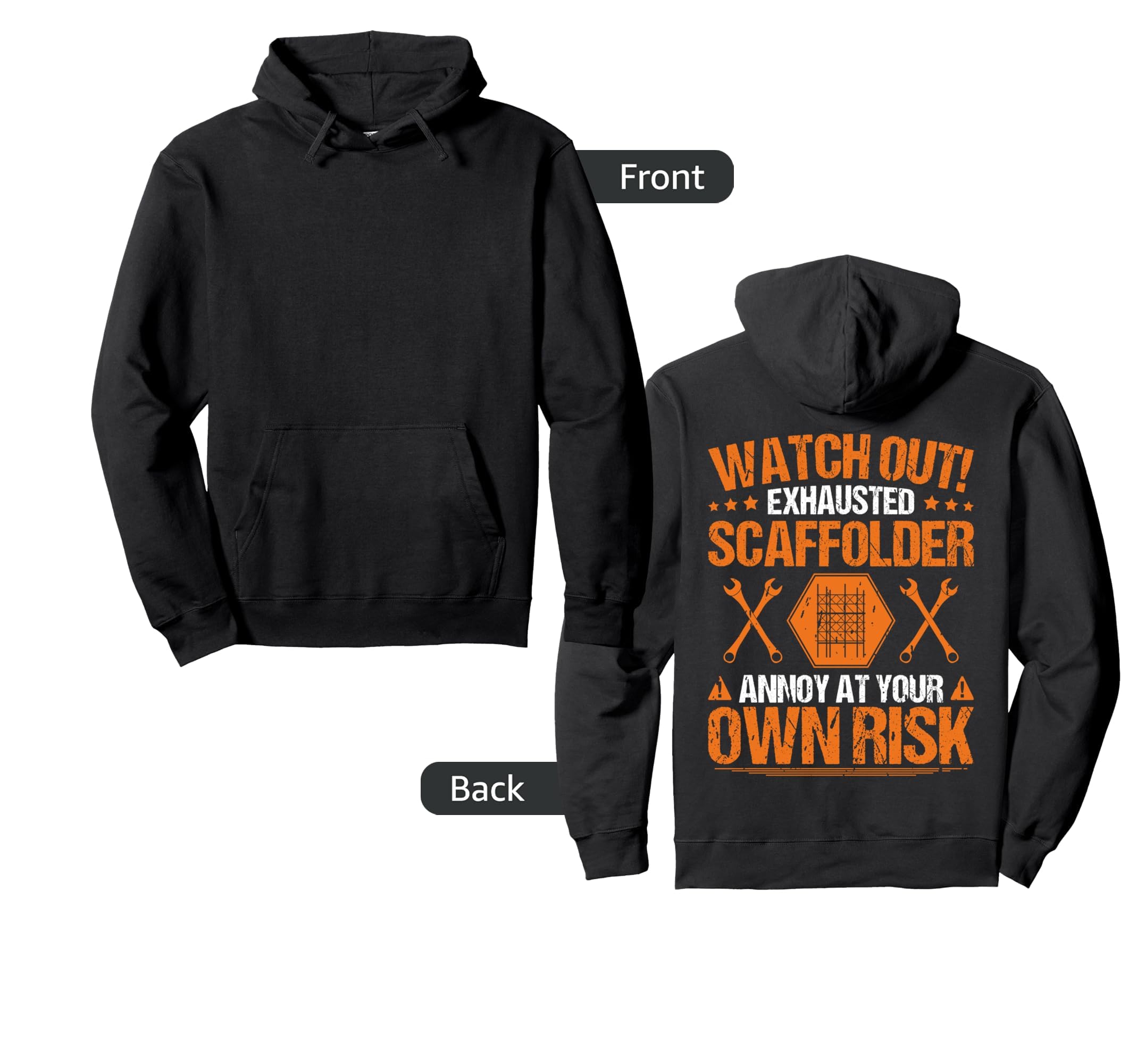 Scaffolding Own Risk Scaffold Builder Scaffolder Pullover Hoodie, Black - Image 3