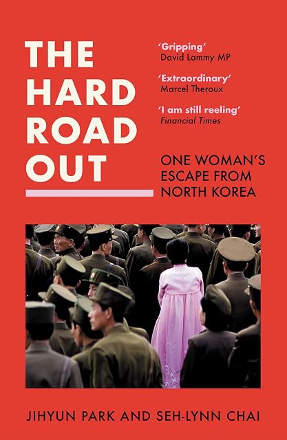 Portada de The Hard Road Out: One Woman’s Escape From North Korea