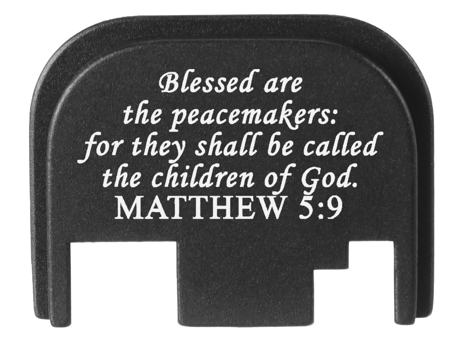 NDZ Performance Rear Slide Cover Back Plate for Glock Gen 1-4 Laser Engraved Hardcoat Anodized Aluminum in Black - Bible Matthew 5:9