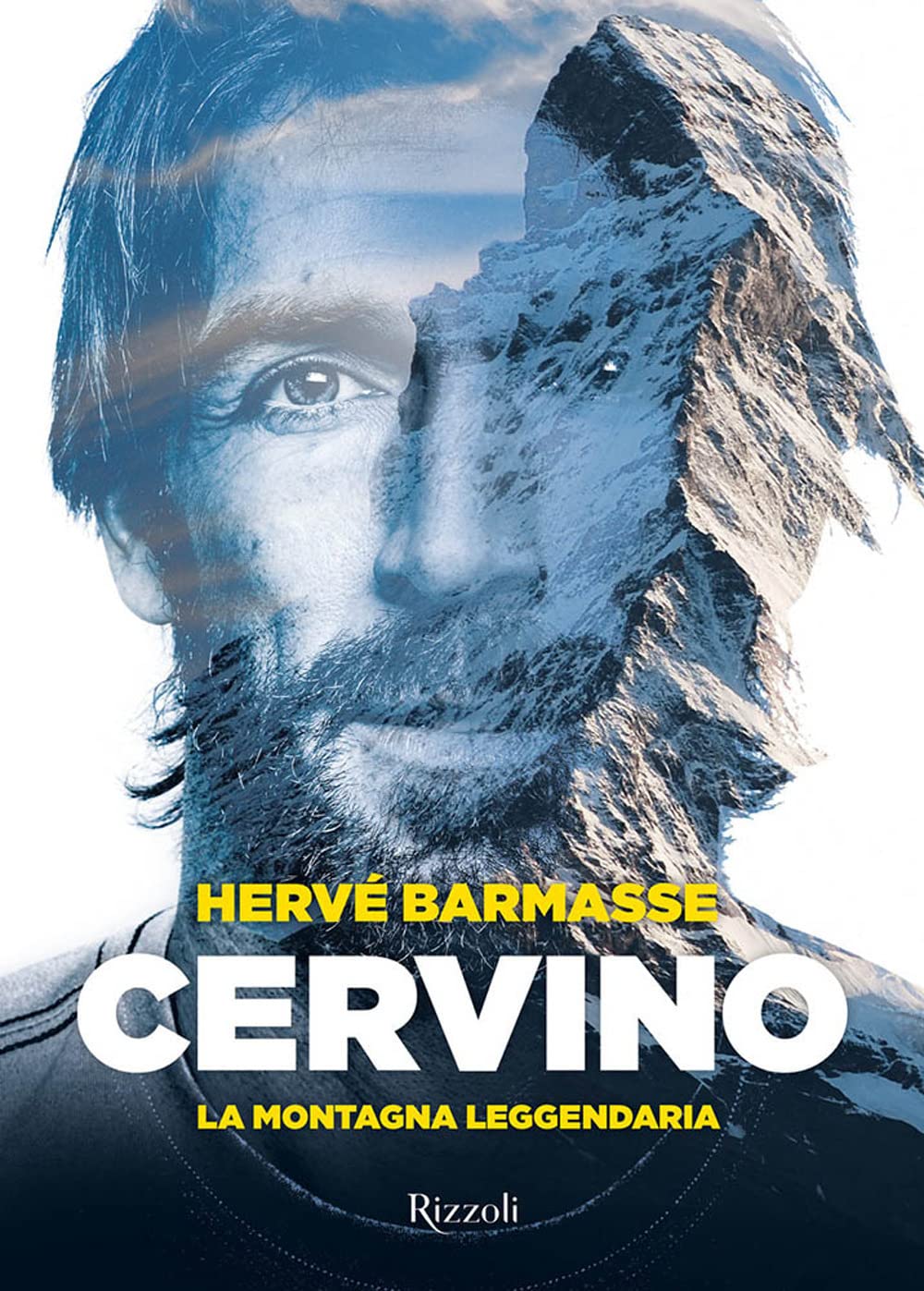 Cervino. La montagna leggendaria. Ediz. a colori