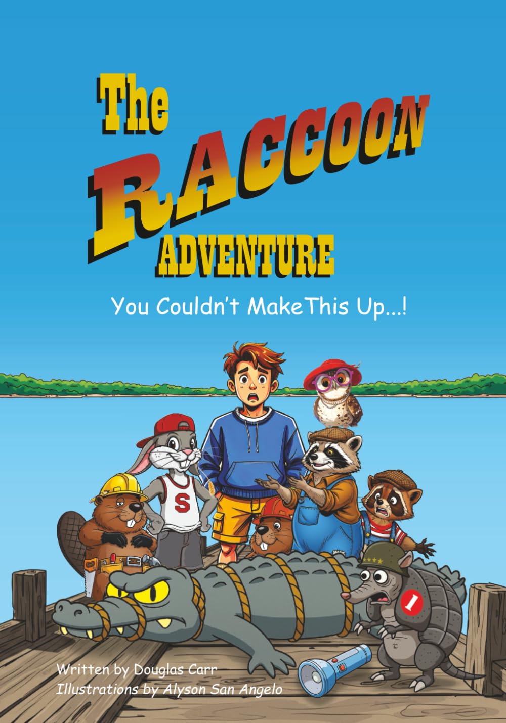 The Raccoon Adventure: You Couldn't Make This Up...!