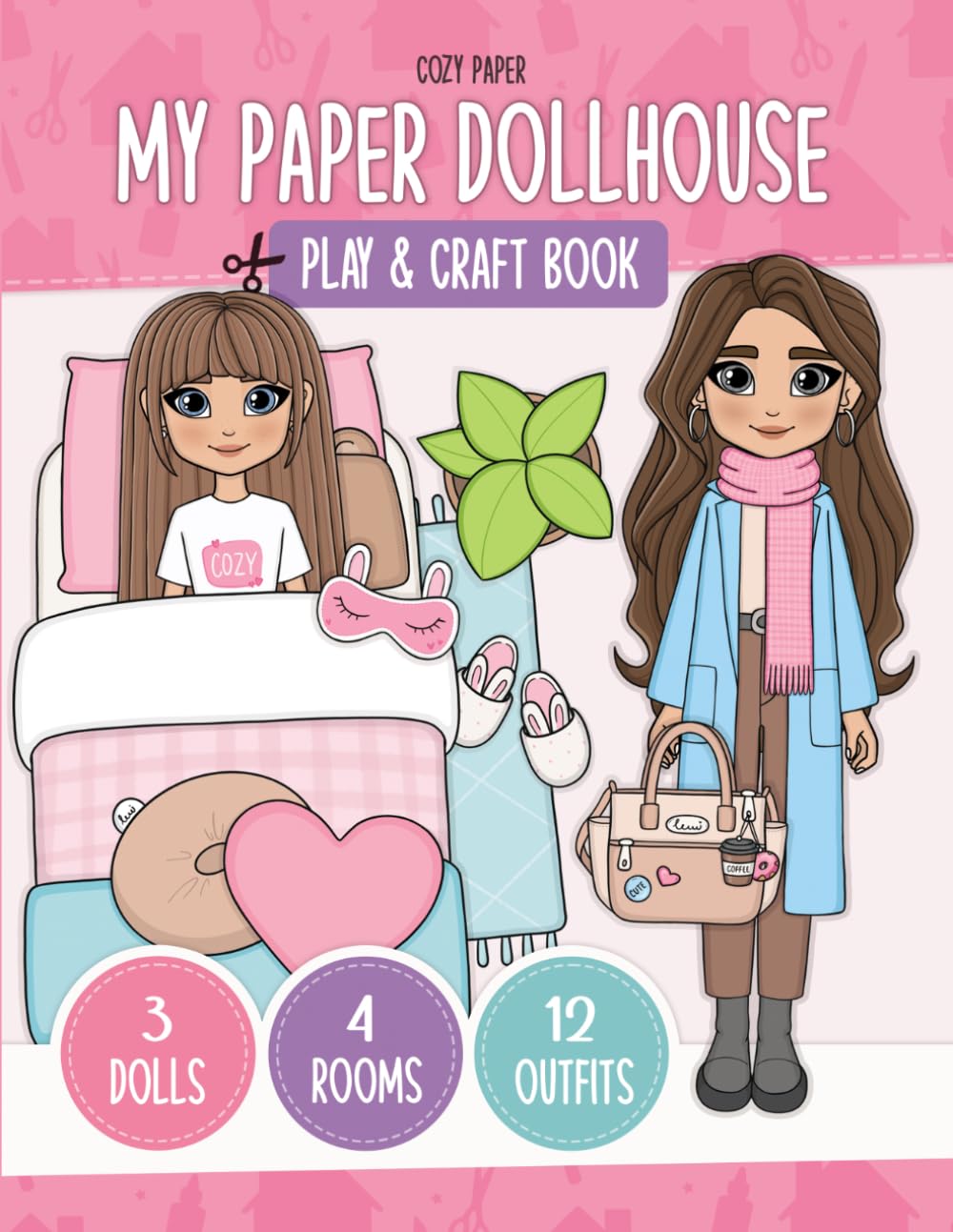 My Paper Dollhouse: Cut & Glue Paper Dolls, Outfits & Dollhouse Craft Book