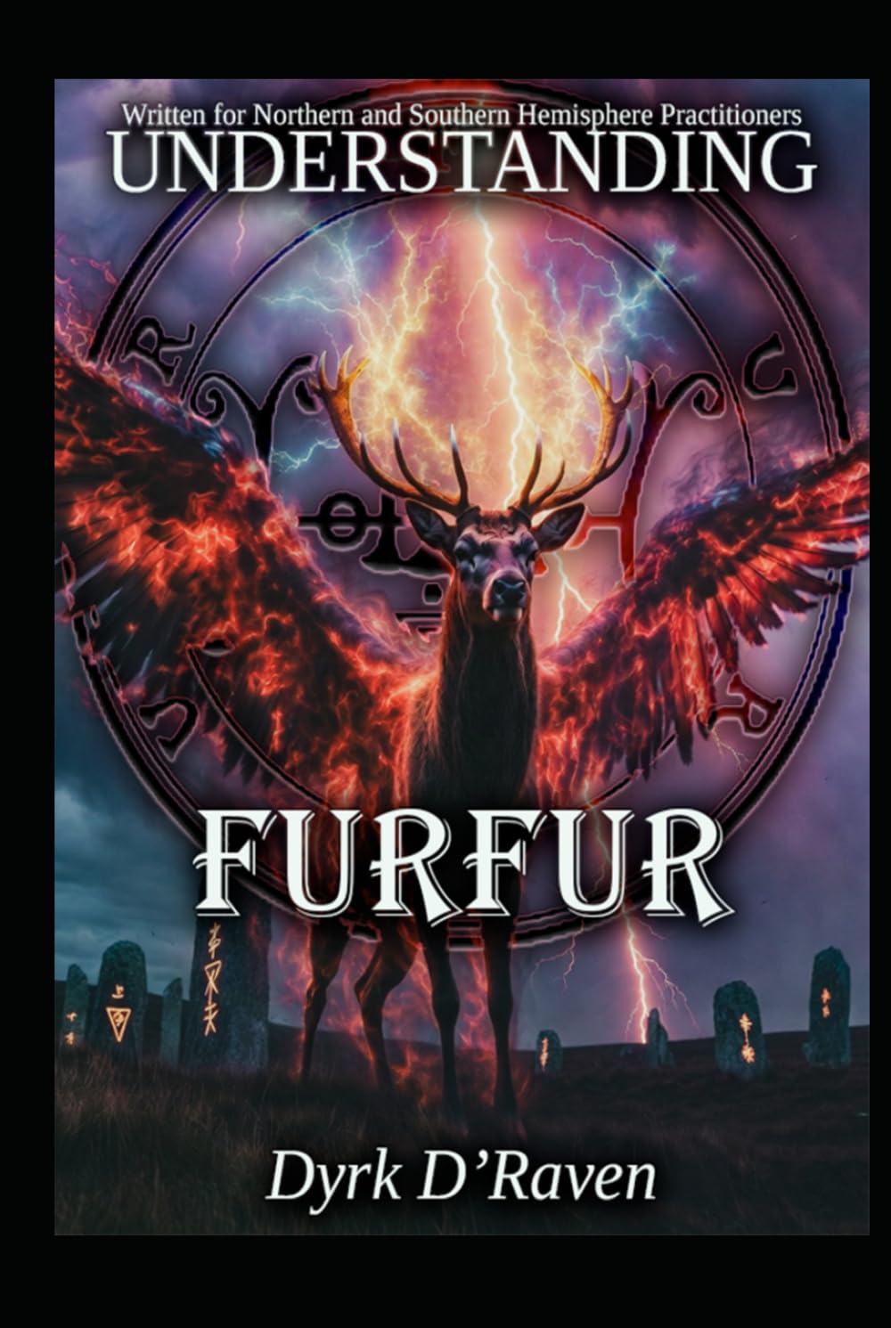 Understanding Furfur (Understanding Infernal Deities)