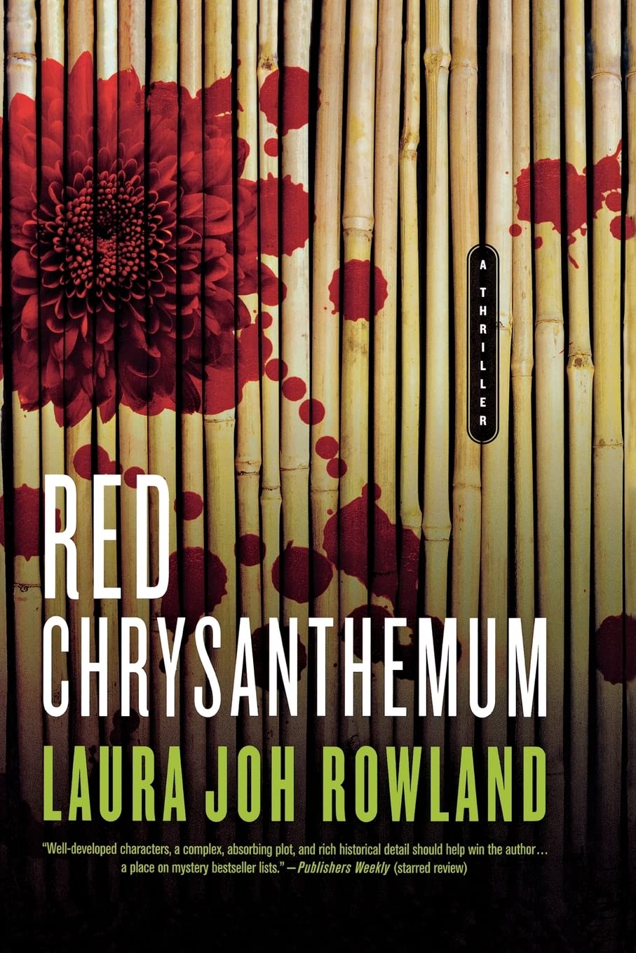 Red Chrysanthemum: A Thriller: 11 (Sano Ichiro Novels)