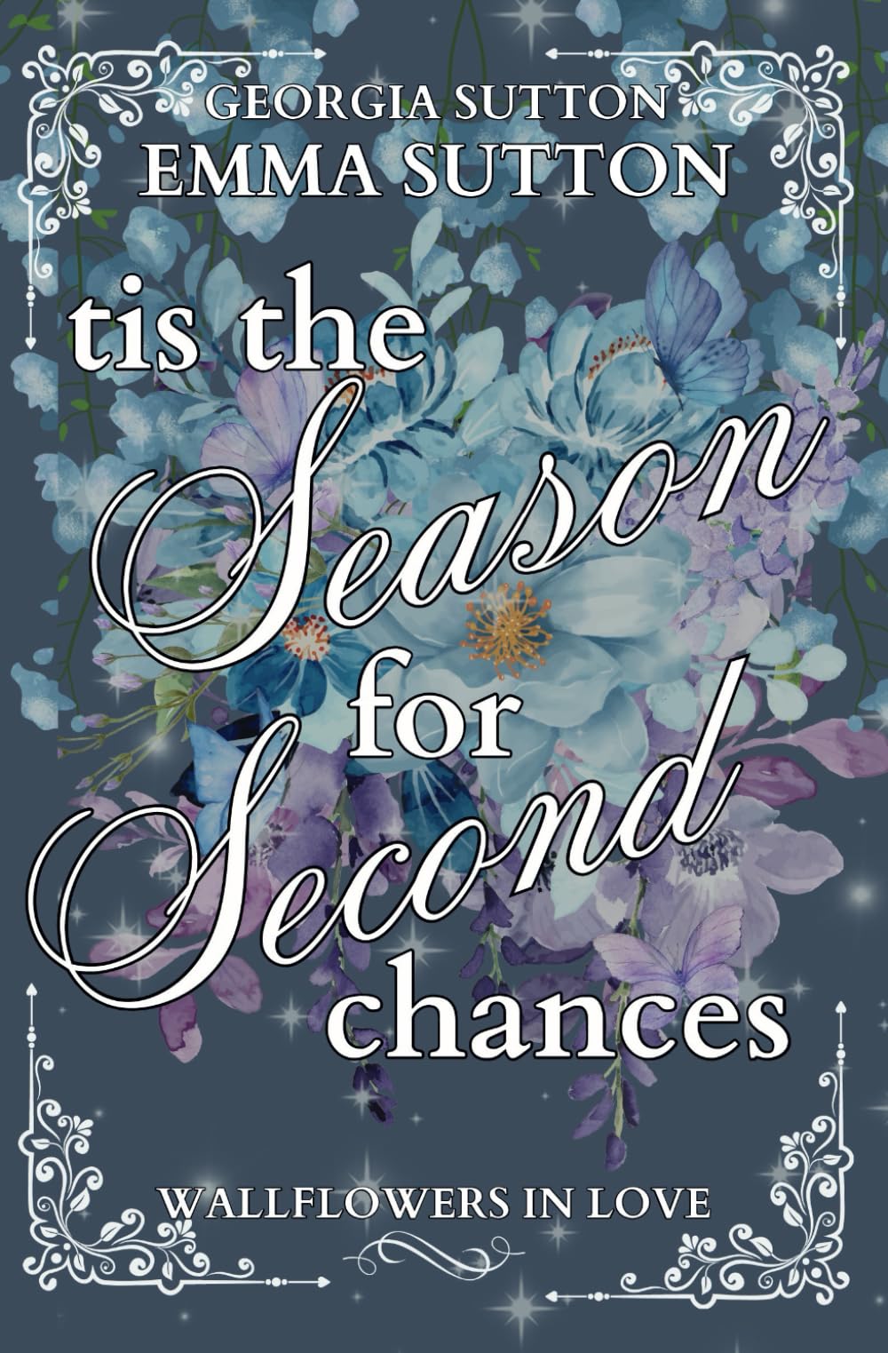 Tis the Season for Second Chances (Wallflowers in Love)