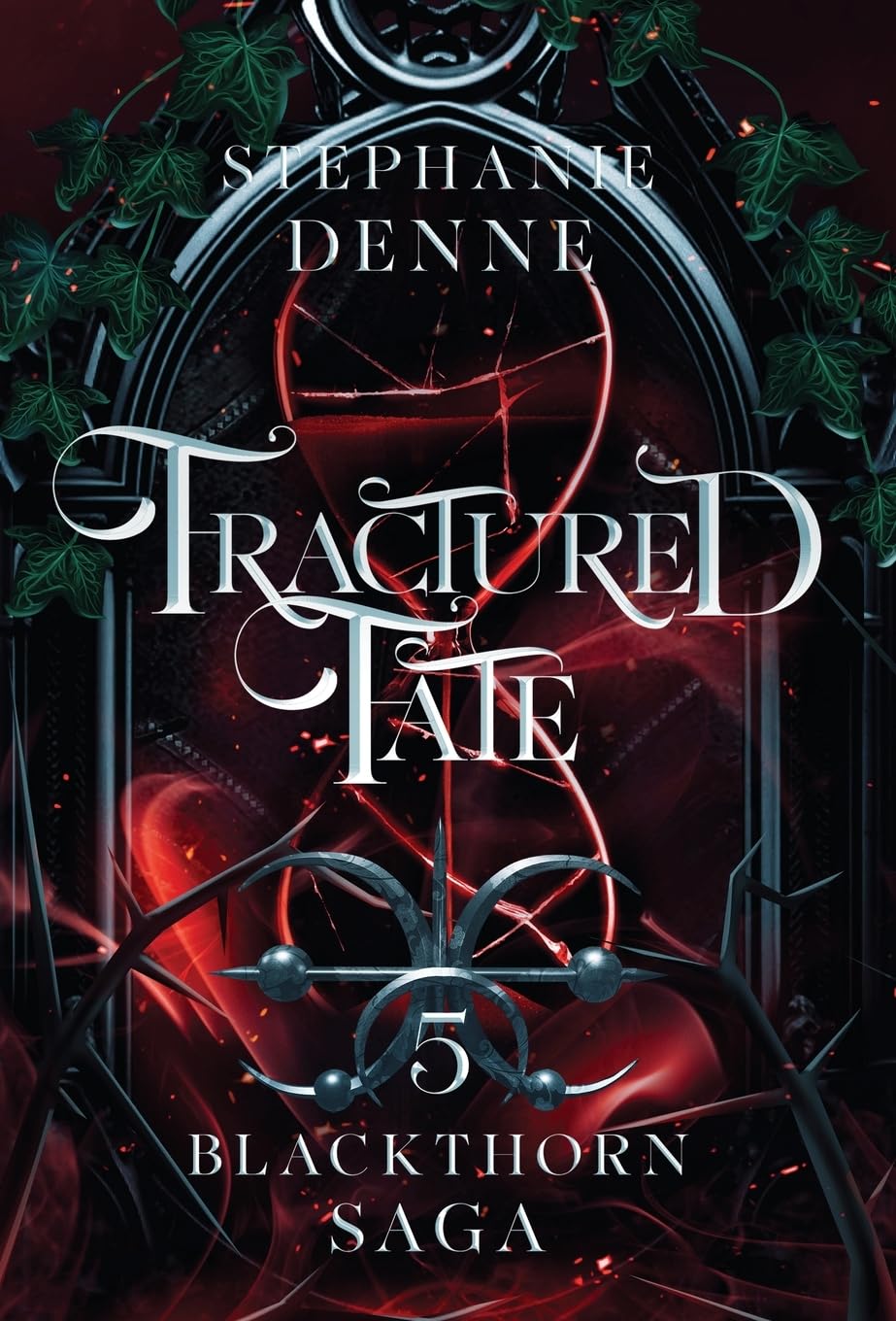 Fractured Fate: 5 (Blackthorn Saga)