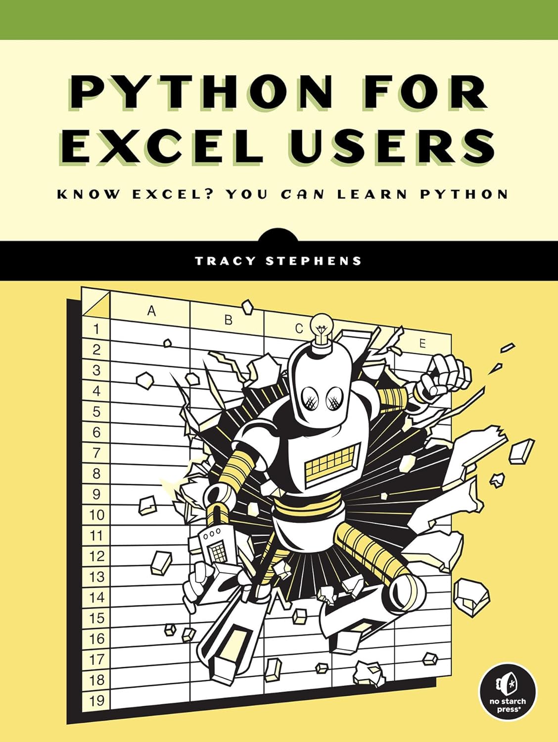 Python for Excel Users: Know Excel? You Can Learn Python: Stephens ...
