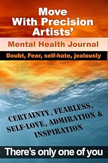 Move With Precision Artists': Mental Health Journal