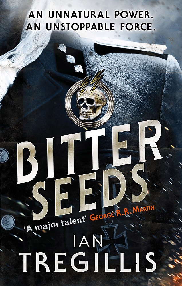 Bitter Seeds by Ian Tregillis (Paperback Book)