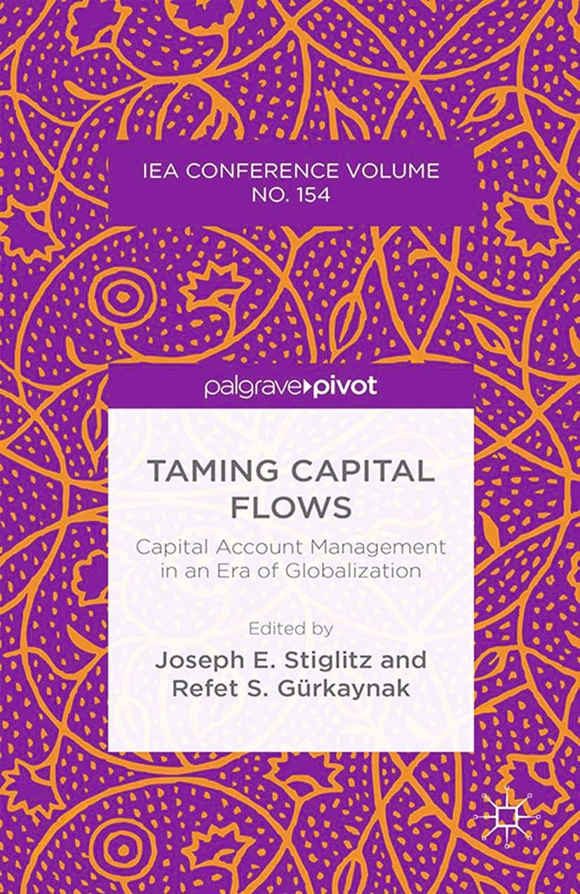 Buy Taming Capital Flows: Capital Account Management in an Era of Globalization (International Economic Association Series) — BookShops.in