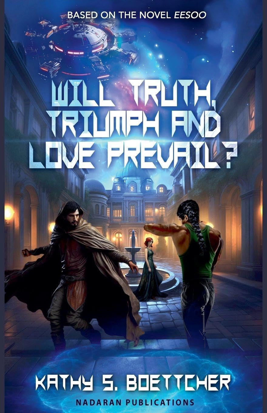 Will Truth, Triumph and Love Prevail?: 6 (Eesoo)
