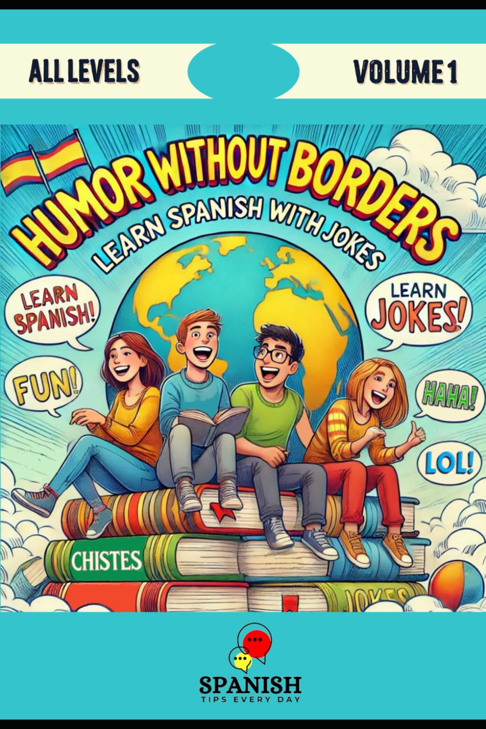 HUMOR WITHOUT BORDERS: LEARN SPANISH WITH JOKES