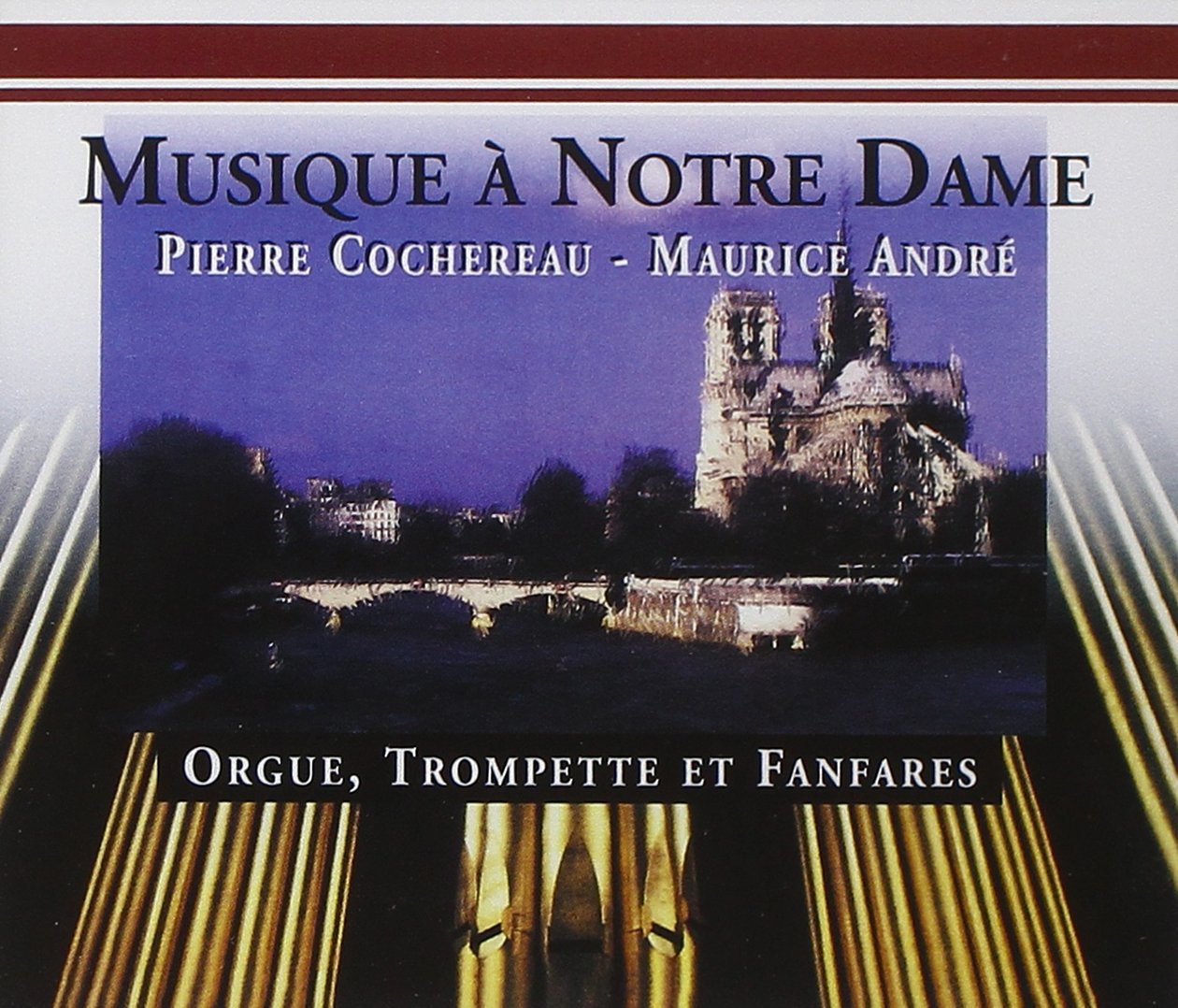 Musique Notre-Dame de Paris [Audio CD] Pierre Andre Maurice / Cochereau and Jean-Sébastien Bach