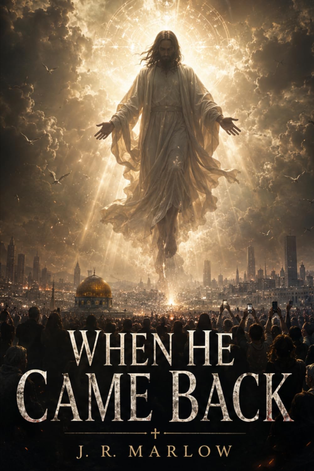 When He Came Back: A Novel