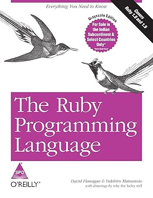 Buy The Ruby Programming Language Yukihiro Matsumoto and David Flanagan ...