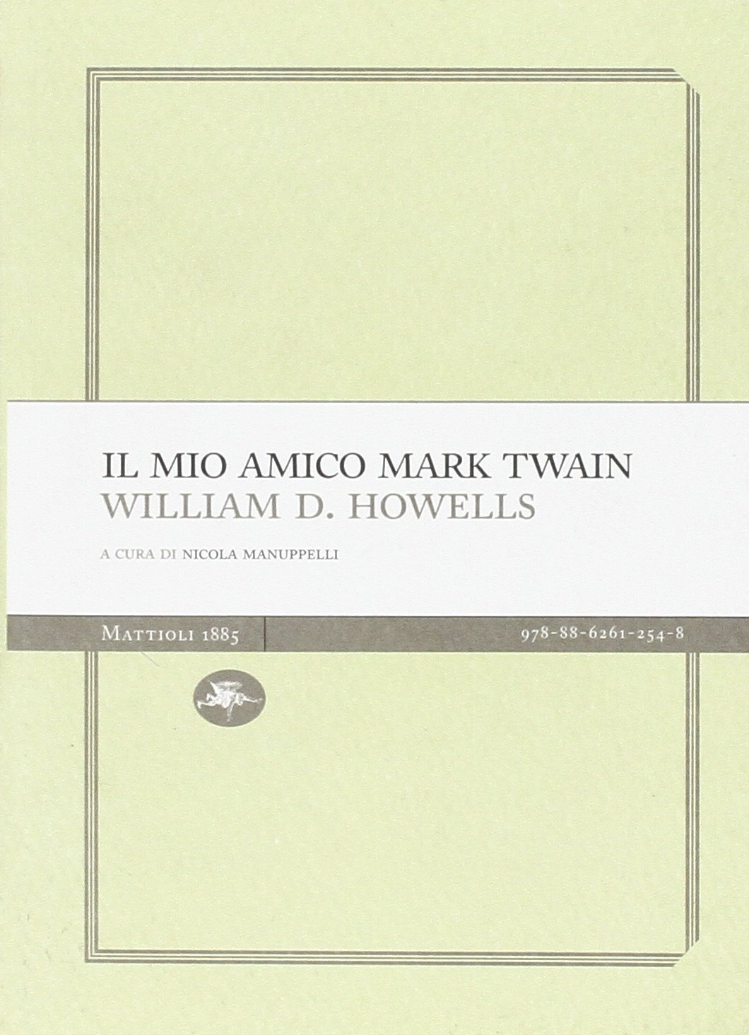 Il mio amico Mark Twain