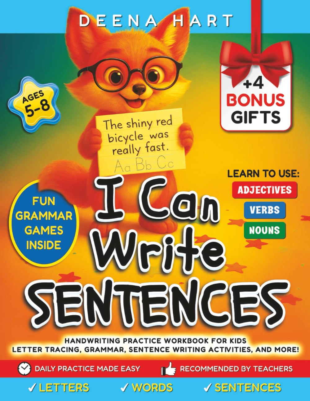I Can Write Sentences: Handwriting Practice Workbook for Kids 5–8 and Kindergarten : Letter Tracing, Grammar, Sentence Writing Activities, and More! (Empowering Handwriting and Language Arts)