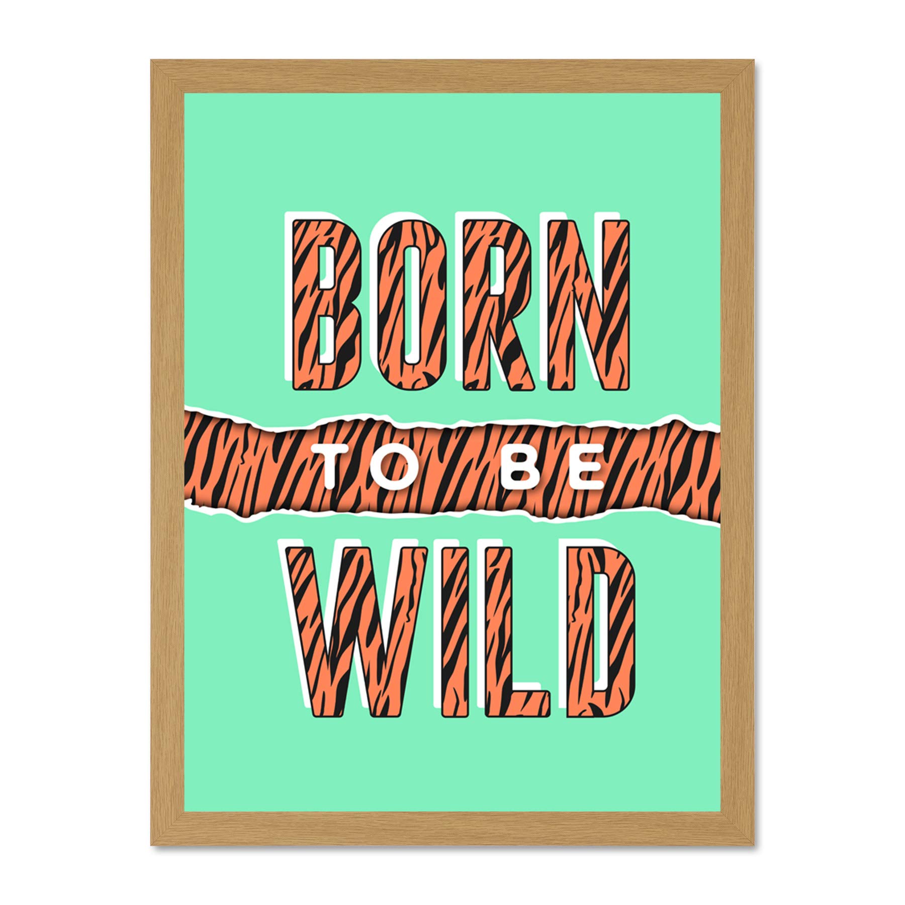 Wee Blue Coo Born To Be Wild Tiger Large Framed Art Print Poster Wall Decor 18x24 inch