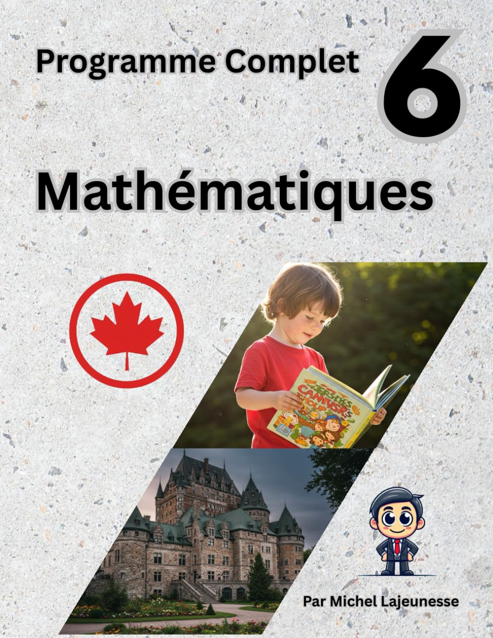 Mathématiques Sixième Année: Programme Complet