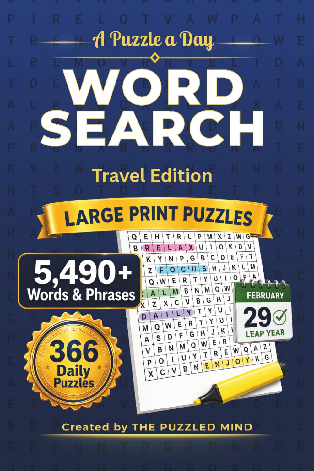 A Puzzle a Day Word Search: Travel Edition: 366 Daily Word Search Puzzles with 5,490 Words and Phrases to Find