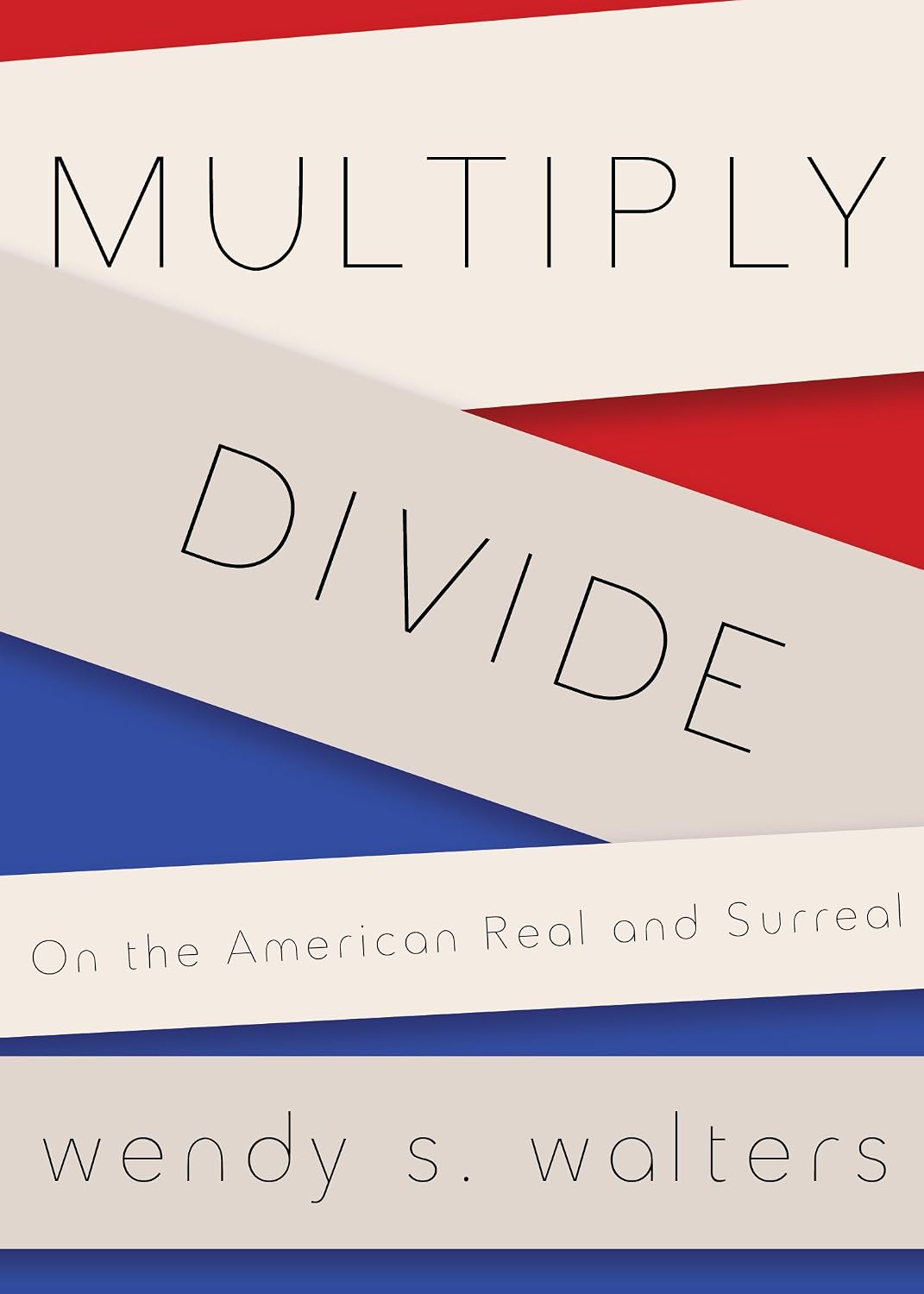 Multiply/Divide: On the American Real and Surreal