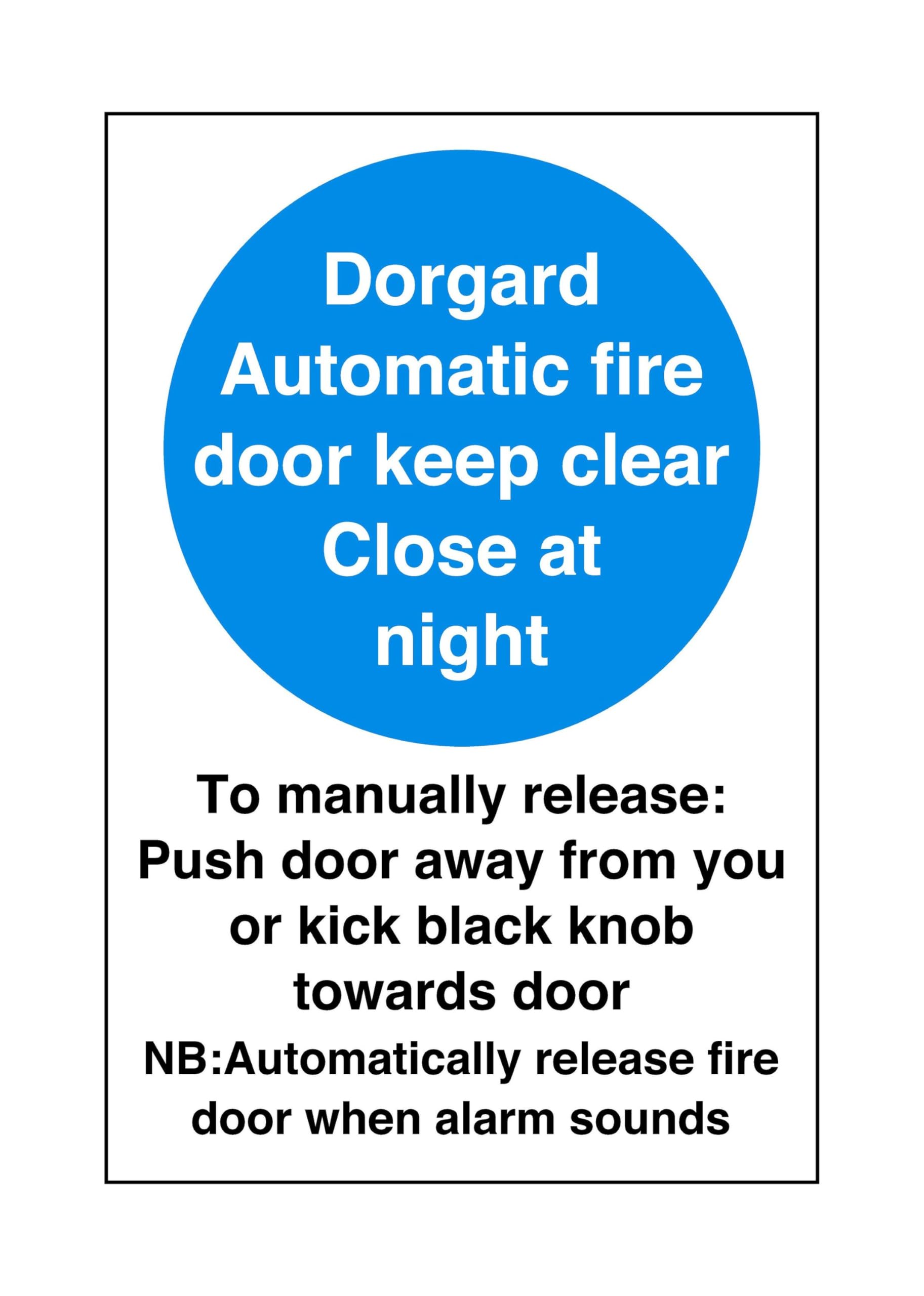 automatic fire door keep clear close at night - safety sign, ppe, fire safety - 1.2mm Rigid plastic for indoor/outdoor usage (600mm x 400mm) Viewing Distance within 20m.