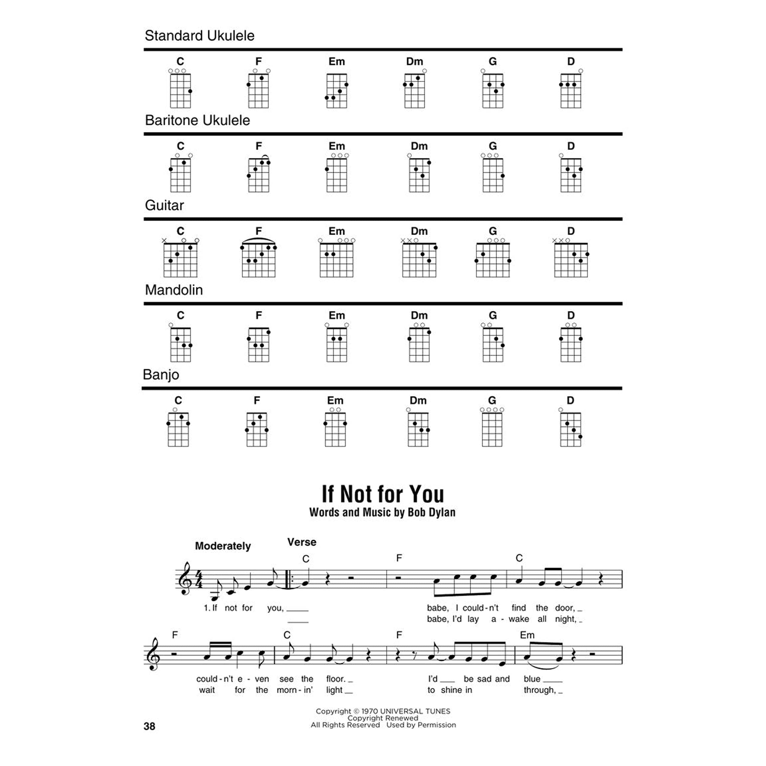 Bob Dylan: 47 Songs With Lyrics, Melody Lines, and Chord Frames for Standard Ukulele, Baritone Ukulele, Guitar, Mandolin, and Banjo