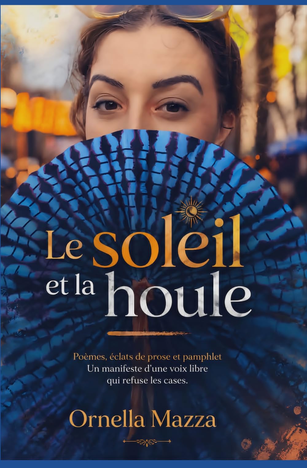 Le Soleil et la Houle